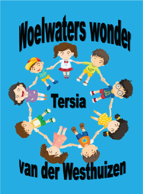 Woelwaters Wonder<br><span class="book-author">Tersia van der Westhuizen</span>